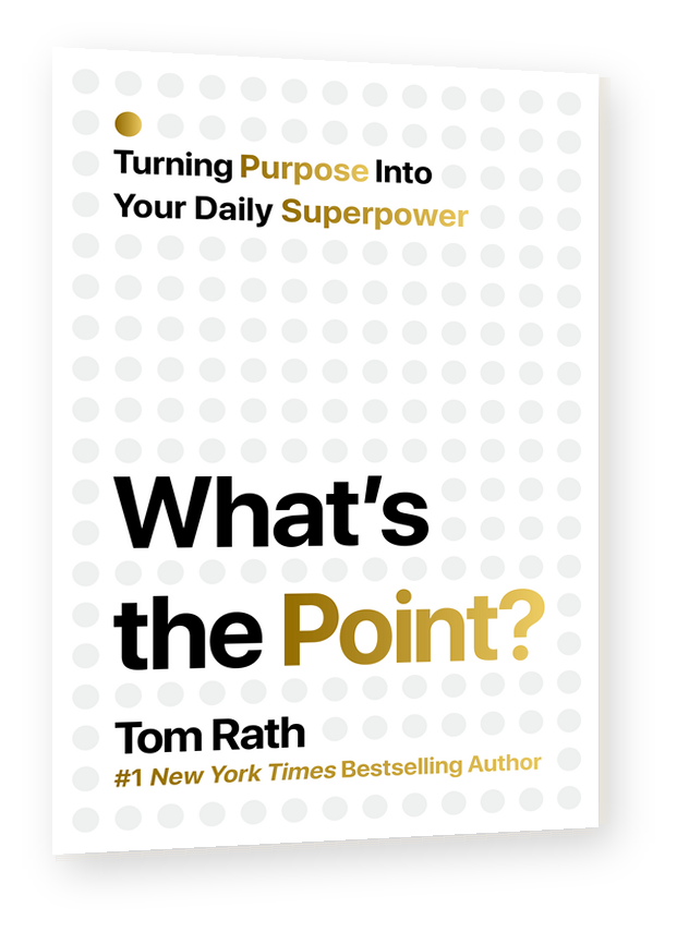 What's the Point? by Tom Rath